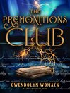 The Premonitions Club